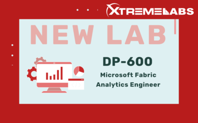 XtremeLabs Releases New Lab for DP-600T00
