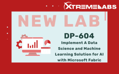XtremeLabs Releases New Lab for DP-604T00