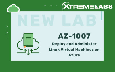 XtremeLabs Releases New Lab for AZ-1007